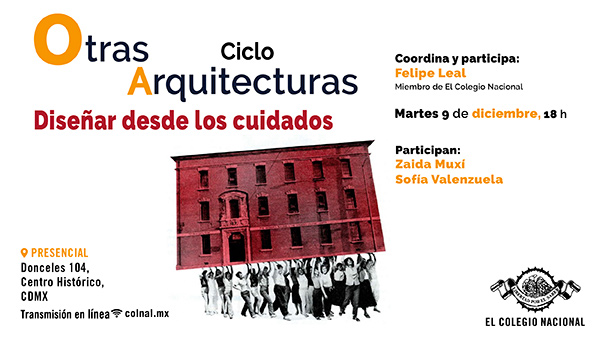 Diseñar desde los cuidados | Ciclo: Las otras arquitecturas