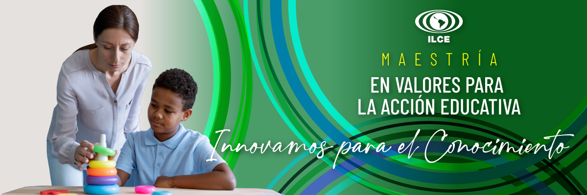 Maestrías  Maestría en Valores para la Acción Educativa