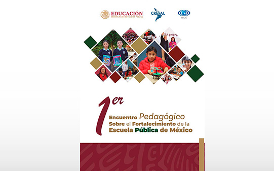 1er Encuentro Pedagógico Sobre el Fortalecimiento de la Escuela Pública de México